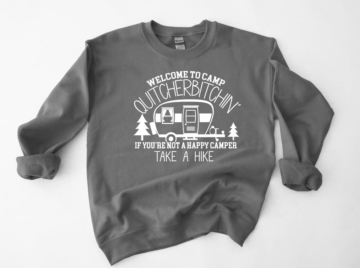 Quitcherbitchin Sweatshirt